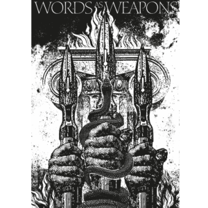 WORDS AS WEAPONS #1